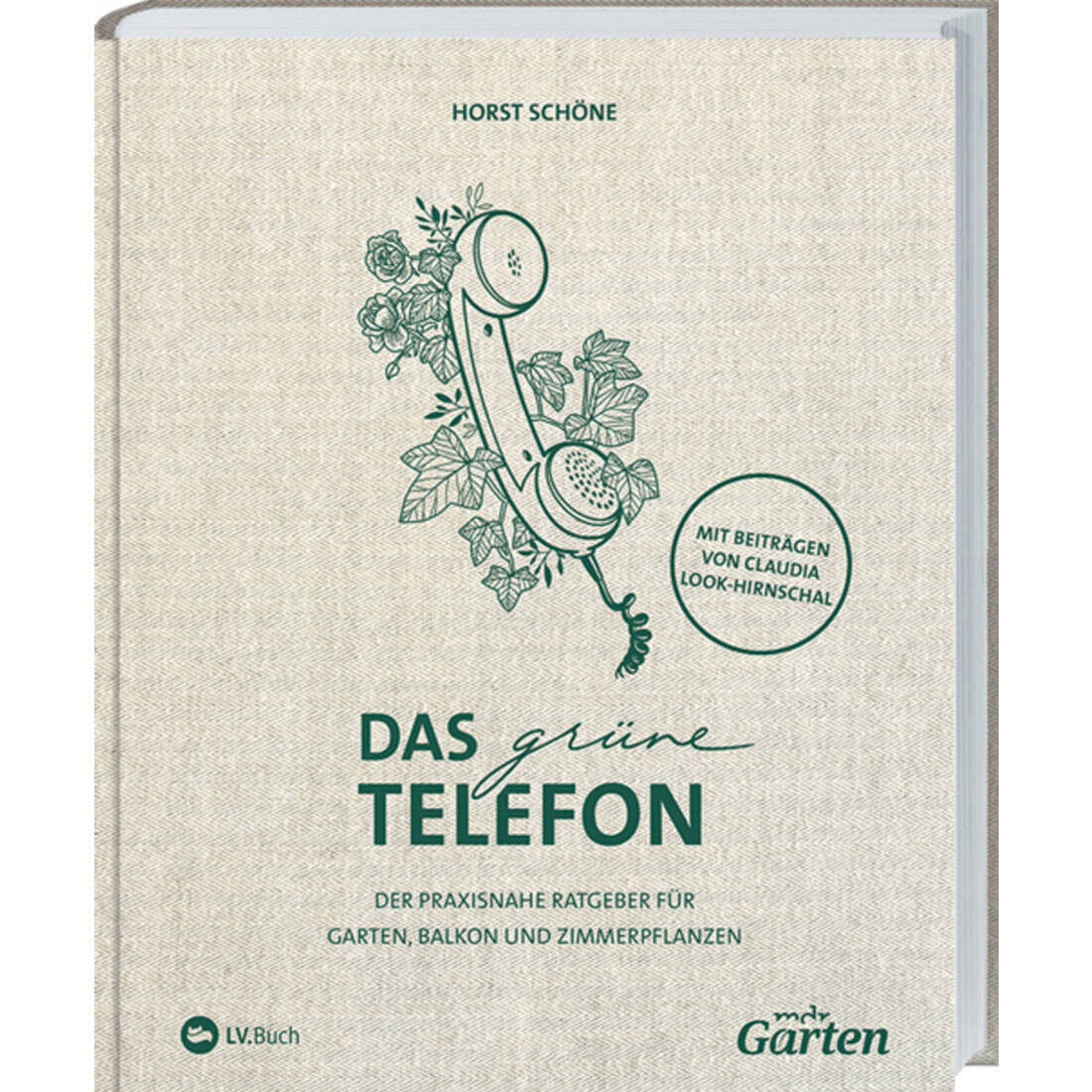 MDR Garten- Das grüne Telefon von Landwirtschaftsverlag GmbH, Gartenratgeber-Buch in beigem Look