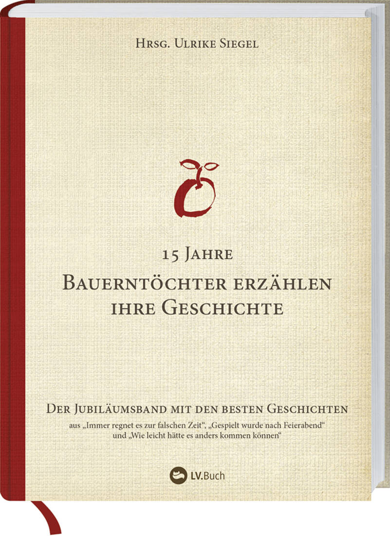 Bauerntöchter erzählen ihre Geschichte