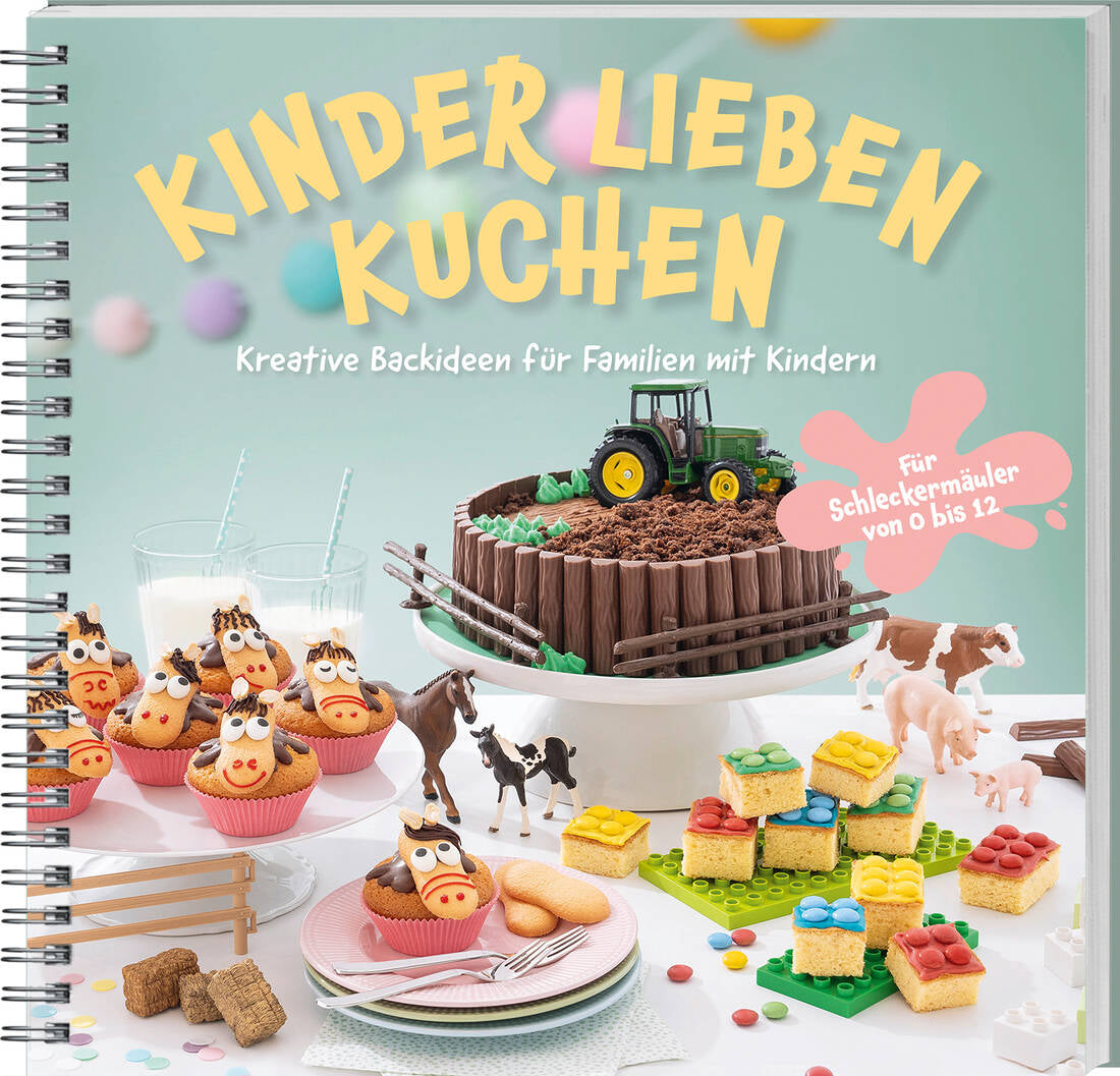 Kinder lieben Kuchen von Landwirtschaftsverlag GmbH, Familien Backbuch mit Rezeptanleitungen und Löffeln und Bechern