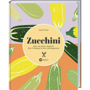 Zucchini Landwirtschaftsverlag GmbH Kochbuch mit Zucchini-Rezepten in grün gelbem Cover