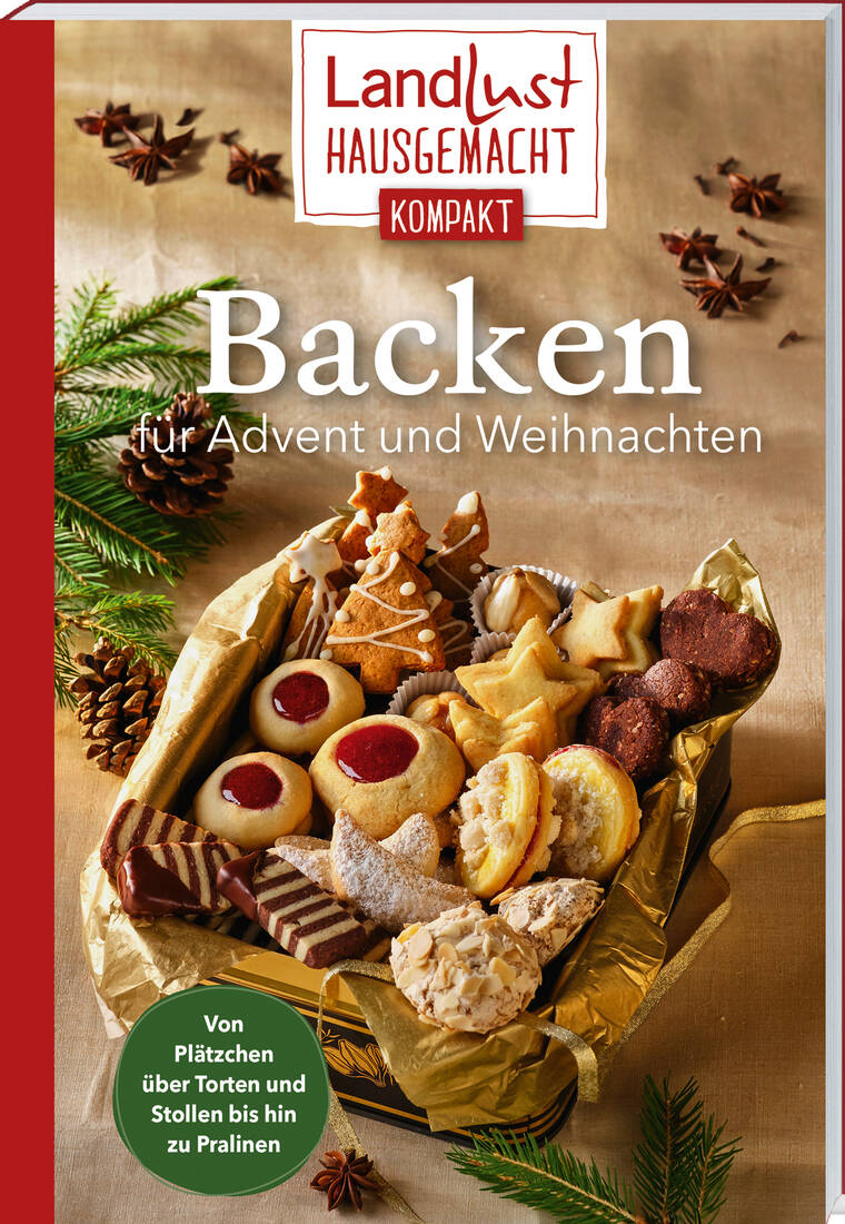 Landlust Hausgemacht: Backen für Advent und Weihnachten