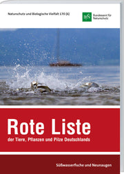NaBiV Heft 170/6 Rote Liste und Gesamtartenliste der sich im Süßwasser reproduzierenden Fische und N