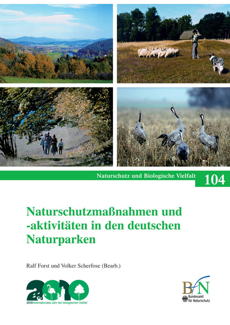 NaBiV Heft 104: Naturschutzmaßnahmen und -aktivitäten in den deutschen Naturparken
