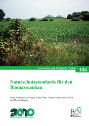 NaBiV Heft 106: Naturschutzstandards für den Biomasseanbau