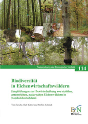 NaBiV Heft 114: Biodiversität von Eichenwirtschaftswäldern