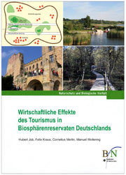 NaBiV Heft 134: Wirtschaftliche Effekte des Tourismus in Biosphärenreservaten Deutschlands