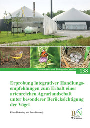 NaBiV Heft 138: Erprobung integrativer Handlungsempfehlungen zum Erhalt einer artenreichen Agrarland