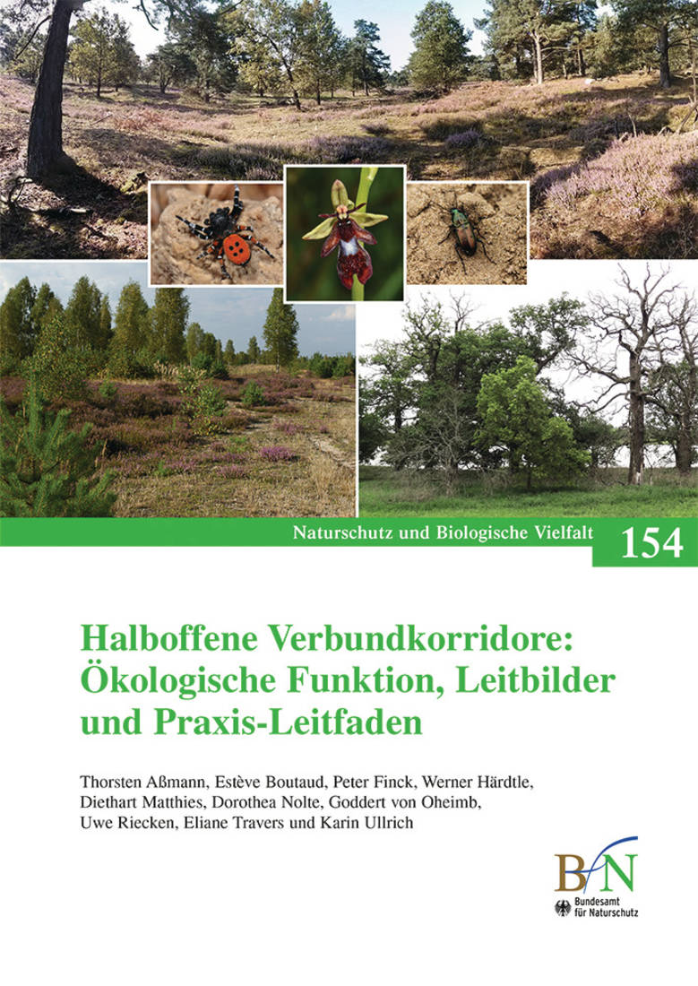 NaBiV Heft 154: Halboffene Verbundkorridore: Ökologische Funktion, Leitbilder und Praxis-Leitfaden