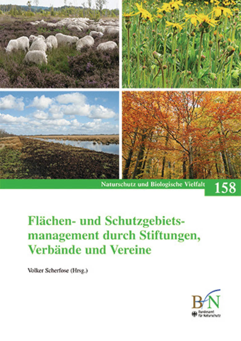 NaBiV Heft 158: Flächen- und Schutzgebietsmanagement durch Stiftungen, Verbände und Vereine