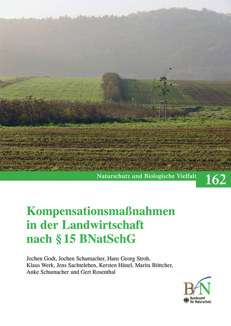 NaBiV Heft 162: Kompensationsmaßnahmen in der Landwirtschaft nach § 15 BNatSchG