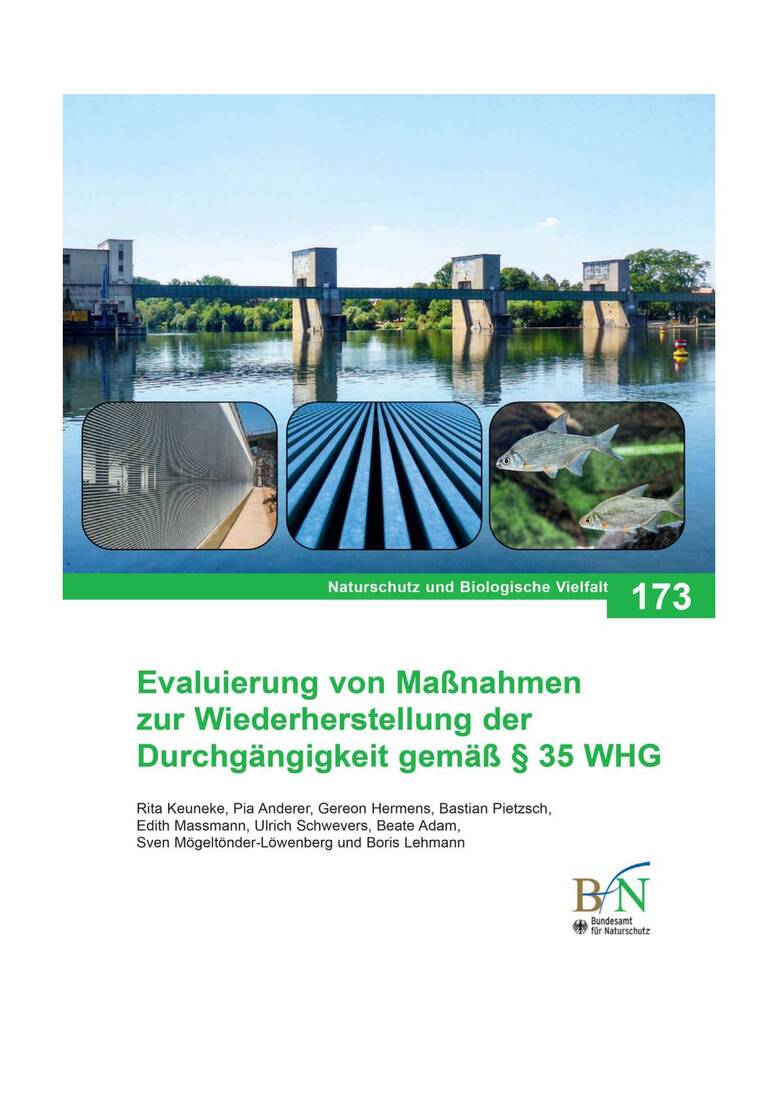 NaBiV Heft 173: Evaluierung von Maßnahmen zur Wiederherstellung der Durchgängigkeit gemäß § 35 WHG