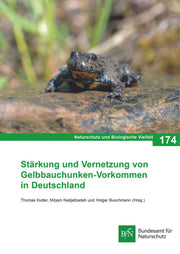 NaBiV Heft 174 Stärkung und Vernetzung von Gelbbauchunken-Vorkommen in Deutschland