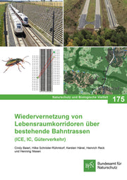 NaBiV Heft 175 Wiedervernetzung von Lebensraumkorridoren über bestehende Bahntrassen