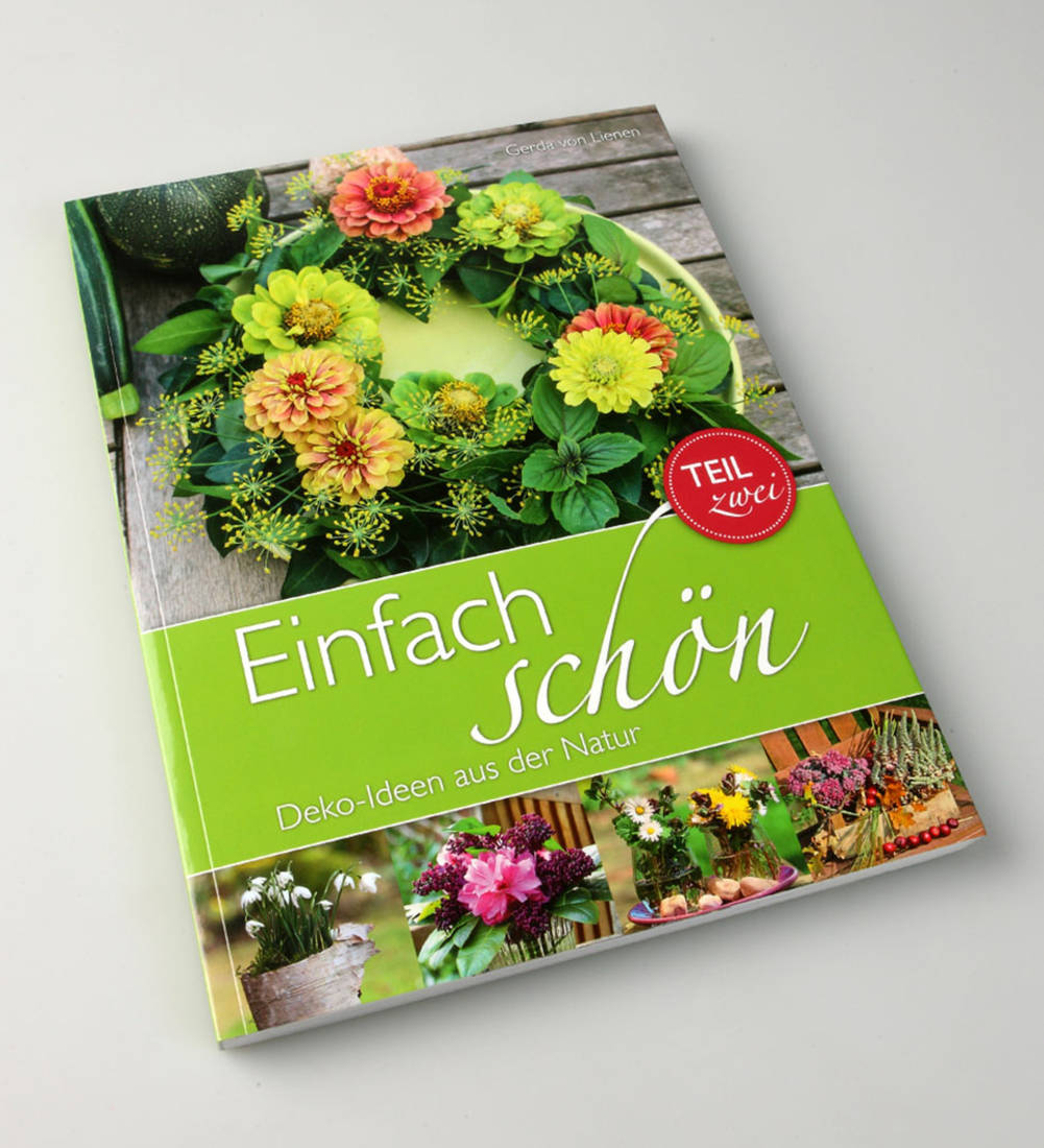 Einfach schön - Teil 2 Deko-Ideen aus der Natur
