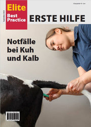 Elite Best Practice "Erste Hilfe bei Kälbern und Kühen/Erste Hilfe im Kuhstall"