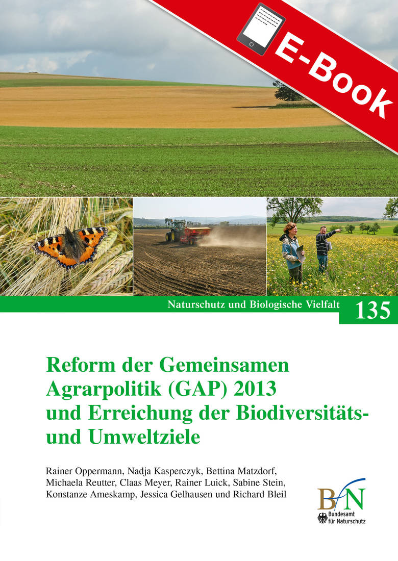 PDF: NaBiV Heft 135: Reform der Gemeinsamen Agrarpolitik (GAP) 2013 und Erreichung der Biodiversität