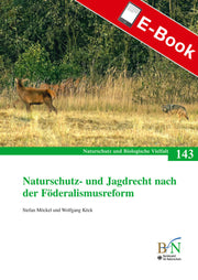 PDF: NaBiV Heft 143: Naturschutz- und Jagdrecht nach der Förderalismusreform
