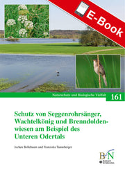 PDF: NaBiV Heft 161: Schutz von Seggenrohrsänger, Wachtelkönig und Brenndoldenwiesen am Beispiel des