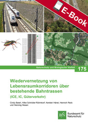 PDF: NaBiV Heft 175 Wiedervernetzung von Lebensraumkorridoren über bestehende Bahntrassen