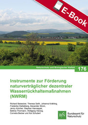 PDF: NaBiV Heft 176 Instrumente zur Förderung naturverträglicher dezentraler Wasserrückhaltemaßnahme