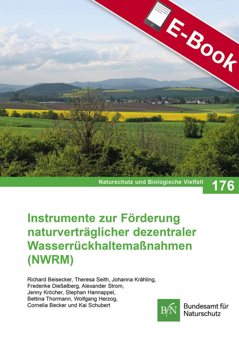PDF: NaBiV Heft 176 Instrumente zur Förderung naturverträglicher dezentraler Wasserrückhaltemaßnahme