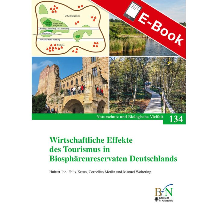 PDF: NaBiV Heft 134: Wirtschaftliche Effekte des Tourismus in Biosph&auml;renreservaten Deutschlands