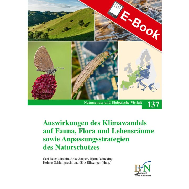 PDF: NaBiV Heft 137: Auswirkungen des Klimawandels auf Fauna, Flora und Lebensr&auml;ume sowie Anpassungsstrategien des Naturschutzes