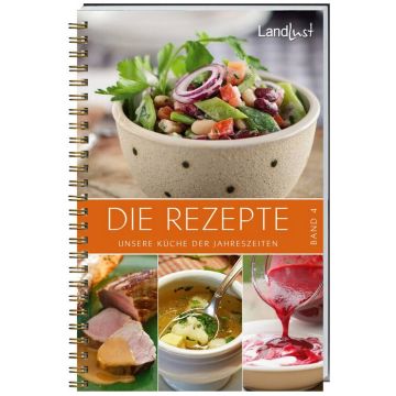 Spiralgebundenes Kochbuch "Die Rezepte Band 4 - Unsere Küche der Jahreszeiten" von Landlust. Titelbild zeigt Schüssel mit Bohnensalat, darunter Fotos von Fleischgericht, Suppe und roter Sauce in Schale gegossen.