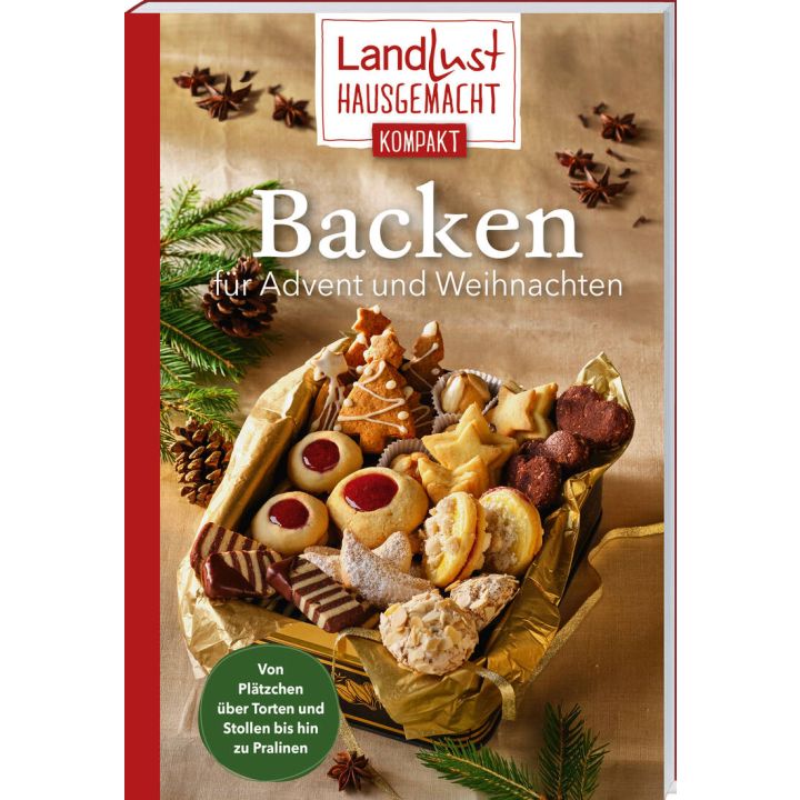 Landlust Hausgemacht: Backen für Advent und Weihnachten