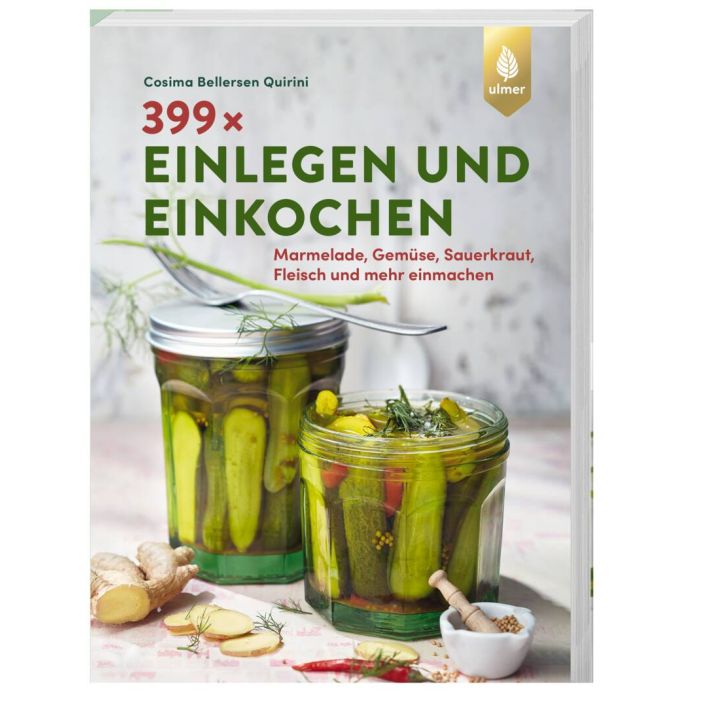 399 x einlegen und einkochen