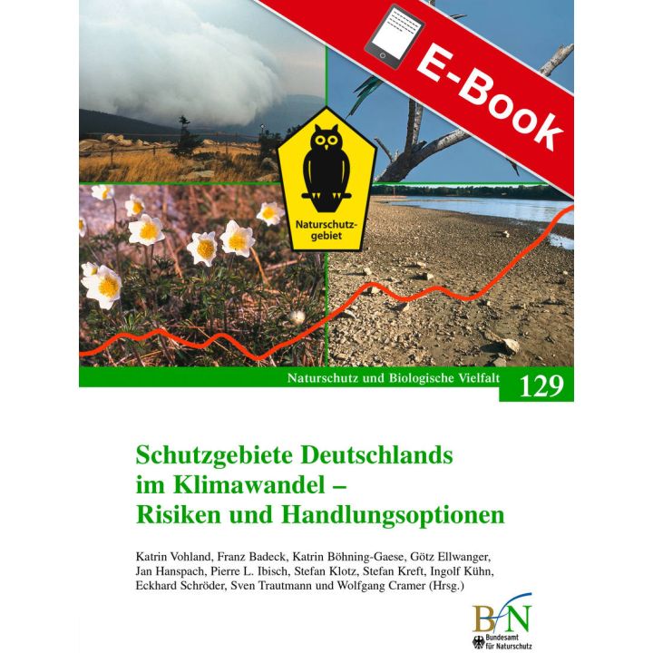 PDF: NaBiV Heft 129: Schutzgebiete Deutschlands im Klimawandel - Risiken und Handlungsoptionen