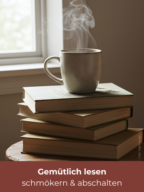 Gemütliche Lesestunden - Entdecken Sie unsere Romane und Sachbücher