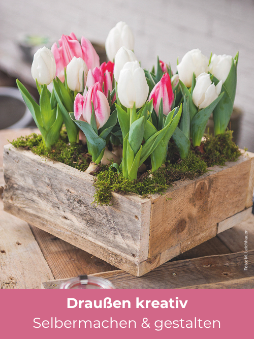 Drau&szlig;en kreativ - selbermachen & gestalten